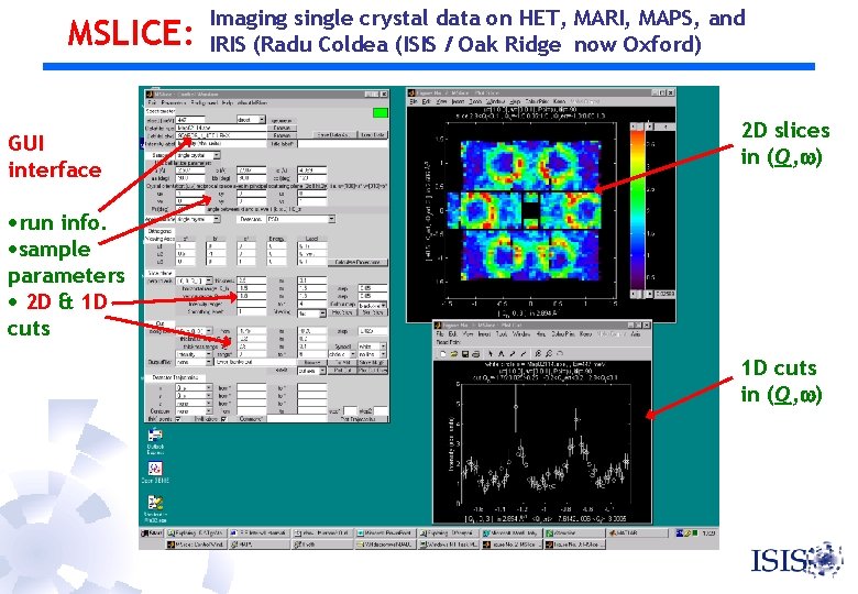 MSLICE: GUI interface Imaging single crystal data on HET, MARI, MAPS, and IRIS (Radu