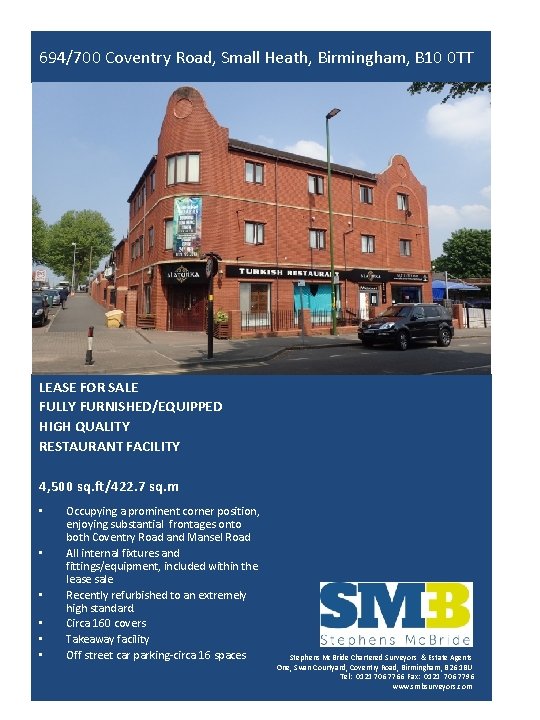 694/700 Coventry Road, Small Heath, Birmingham, B 10 0 TT LEASE FOR SALE FULLY