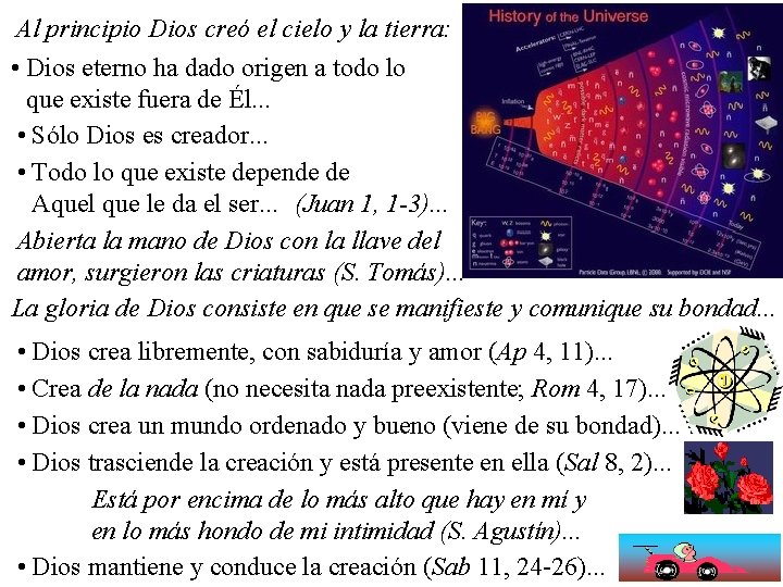 Al principio Dios creó el cielo y la tierra: • Dios eterno ha dado Al principio Dios creó el cielo y la tierra: • Dios eterno ha dado