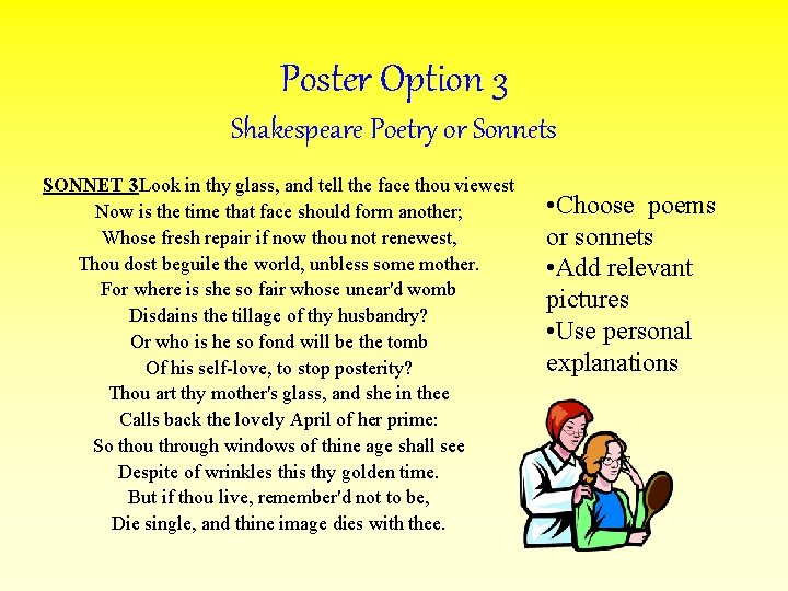 Poster Option 3 Shakespeare Poetry or Sonnets SONNET 3 Look in thy glass, and