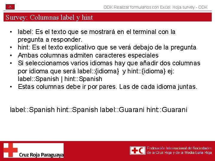 -7 - ODK Realizar formularios con Excel: Hoja survey - ODK Survey: Columnas label