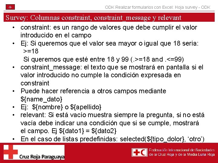 -9 - ODK Realizar formularios con Excel: Hoja survey - ODK Survey: Columnas constraint,