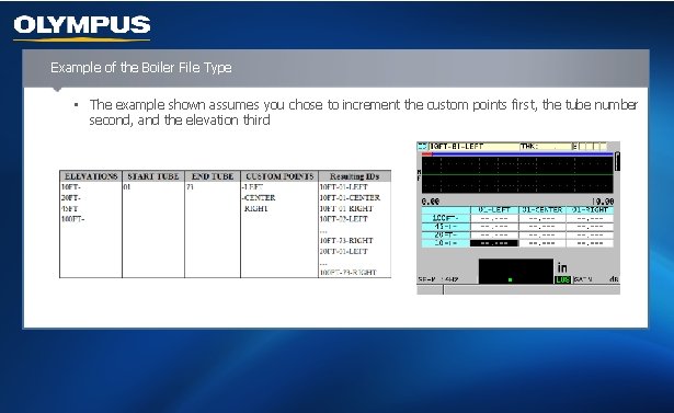 Example of the Boiler File Type • The example shown assumes you chose to