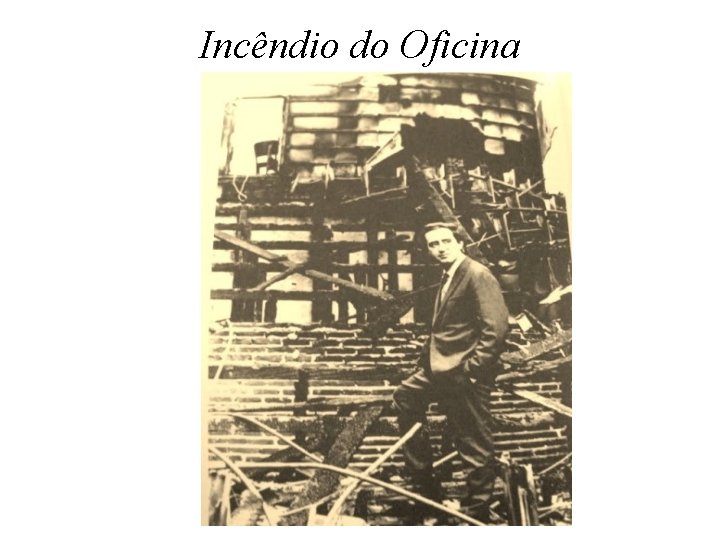 Incêndio do Oficina 