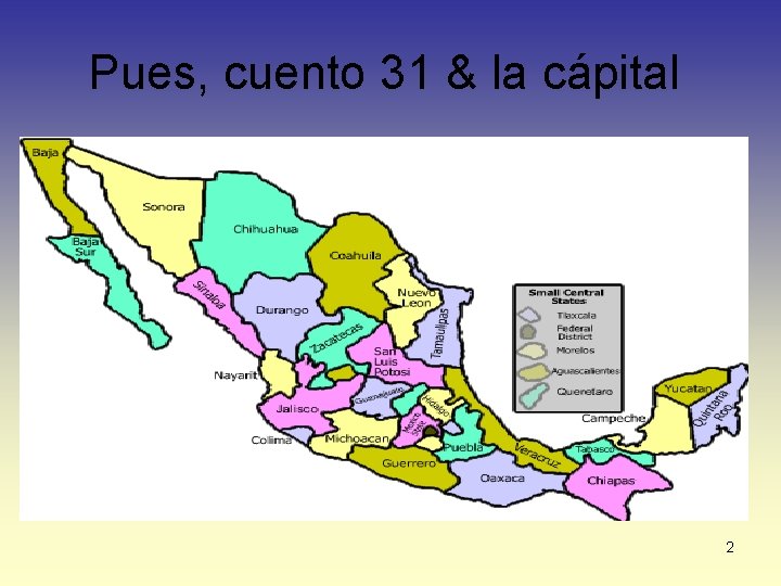 Pues, cuento 31 & la cápital 2 