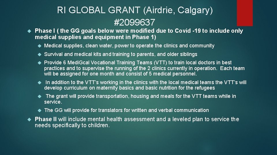 RI GLOBAL GRANT (Airdrie, Calgary) #2099637 Phase I ( the GG goals below were