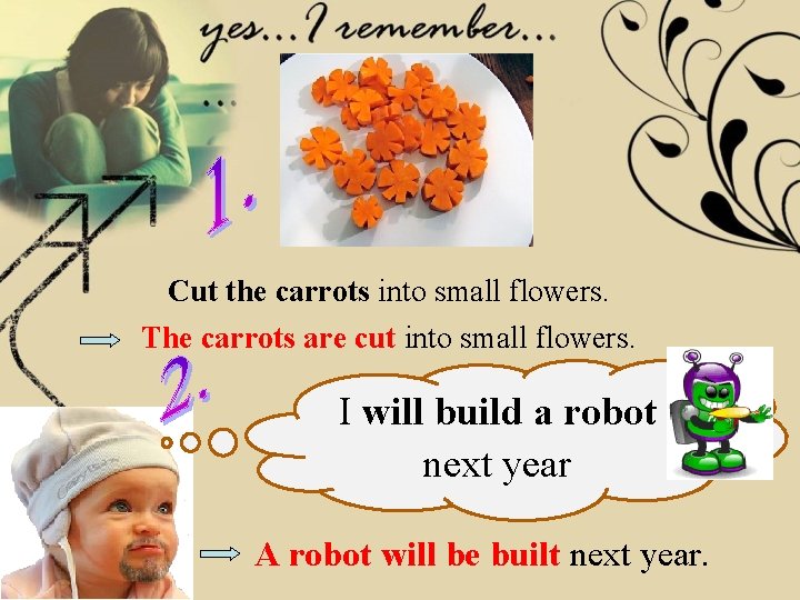 Cut the carrots into small flowers. The carrots are cut into small flowers. I