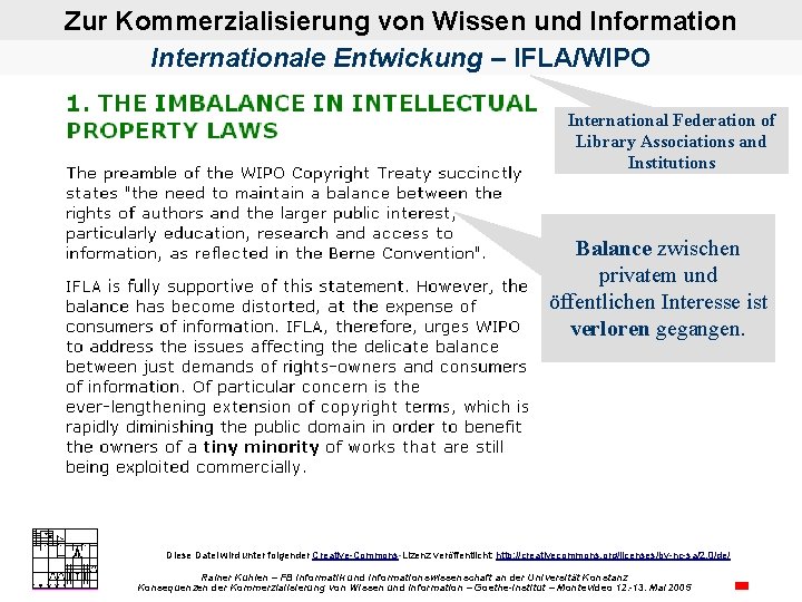 Zur Kommerzialisierung von Wissen und Information Internationale Entwickung – IFLA/WIPO International Federation of Library