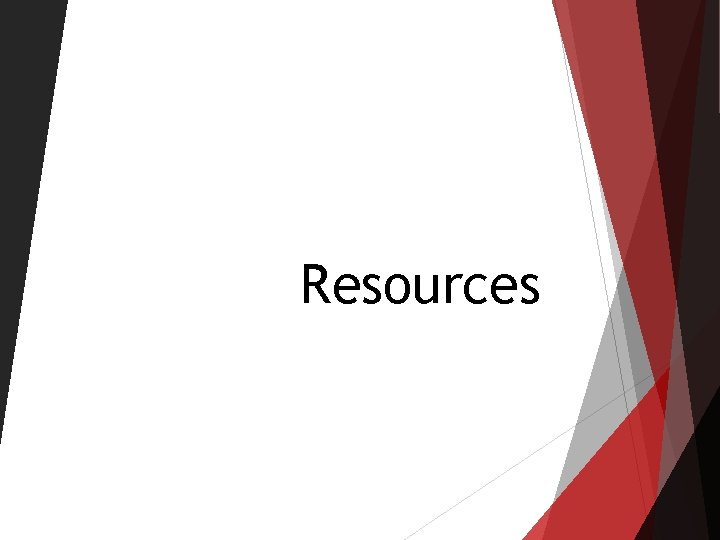 Resources Resources