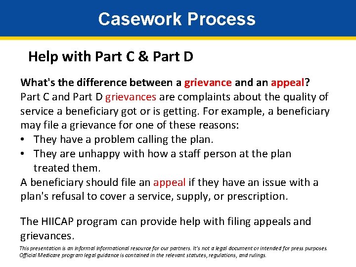 Casework Process Help with Part C & Part D What's the difference between a