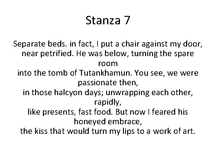 Stanza 7 Separate beds. in fact, I put a chair against my door, near