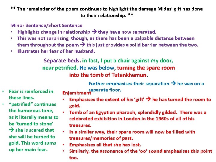 ** The remainder of the poem continues to highlight the damage Midas’ gift has