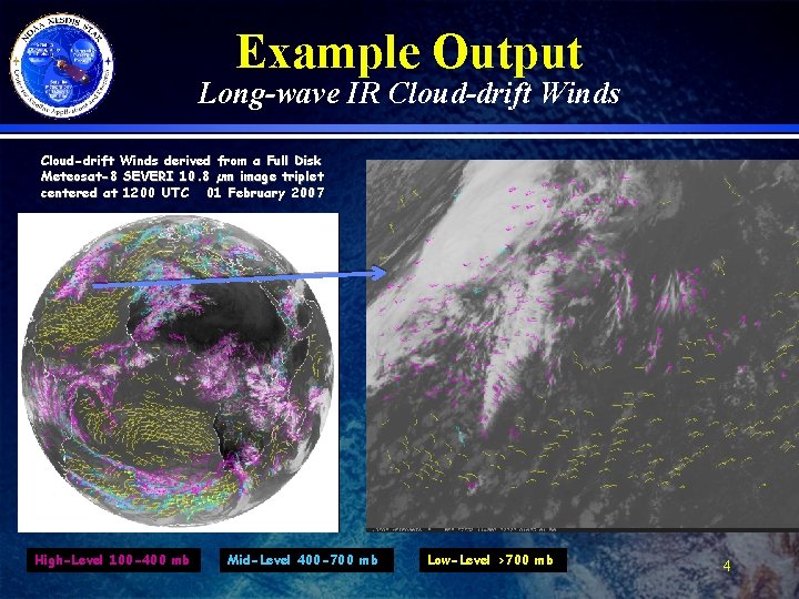 Example Output Long-wave IR Cloud-drift Winds derived from a Full Disk Meteosat-8 SEVERI 10.