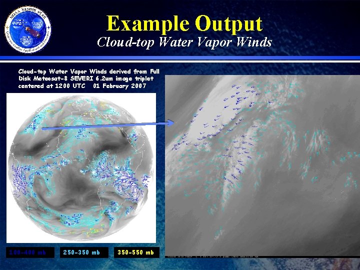 Example Output Cloud-top Water Vapor Winds derived from Full Disk Meteosat-8 SEVERI 6. 2