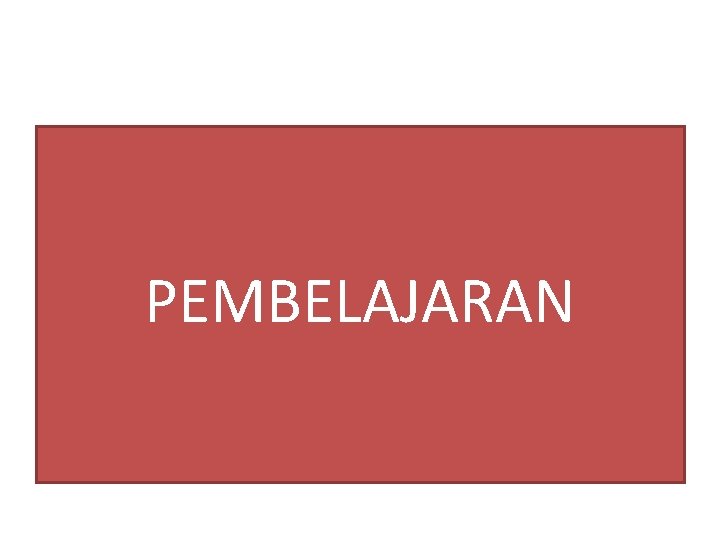 PEMBELAJARAN 