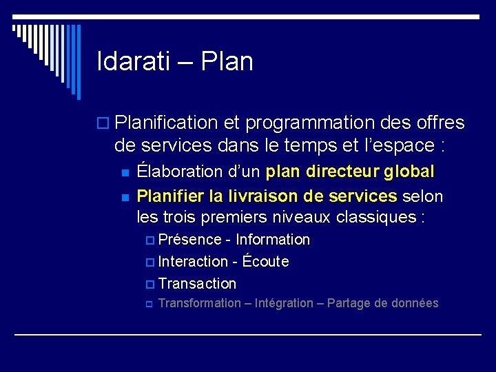 Idarati – Plan o Planification et programmation des offres de services dans le temps