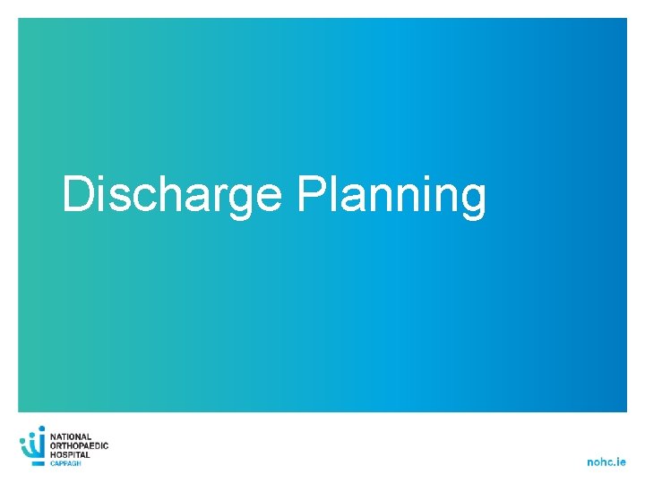 Discharge Planning 