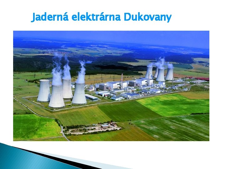 Jaderná elektrárna Dukovany 