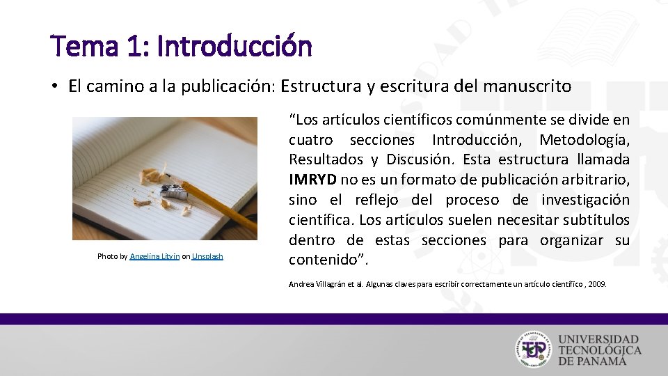 Tema 1: Introducción • El camino a la publicación: Estructura y escritura del manuscrito