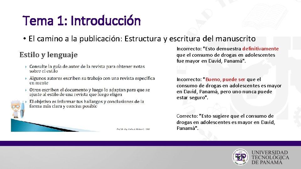 Tema 1: Introducción • El camino a la publicación: Estructura y escritura del manuscrito