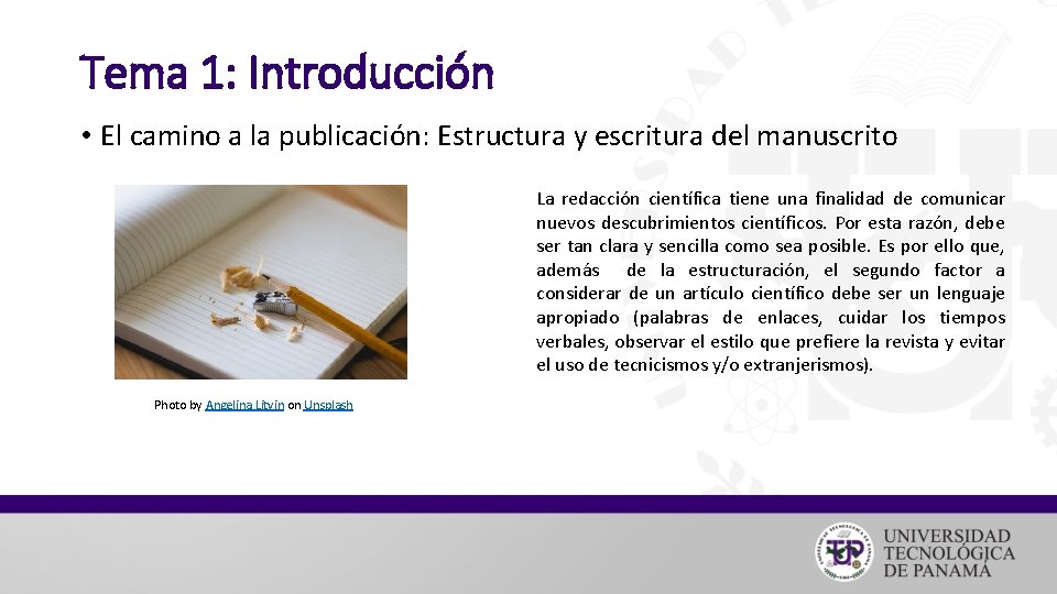 Tema 1: Introducción • El camino a la publicación: Estructura y escritura del manuscrito