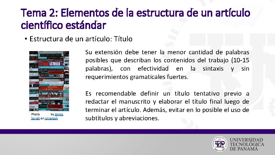 Tema 2: Elementos de la estructura de un artículo científico estándar • Estructura de