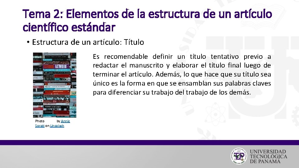 Tema 2: Elementos de la estructura de un artículo científico estándar • Estructura de