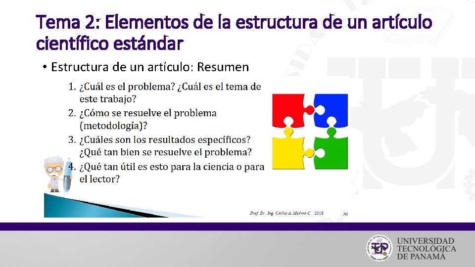 Tema 2: Elementos de la estructura de un artículo científico estándar • Estructura de