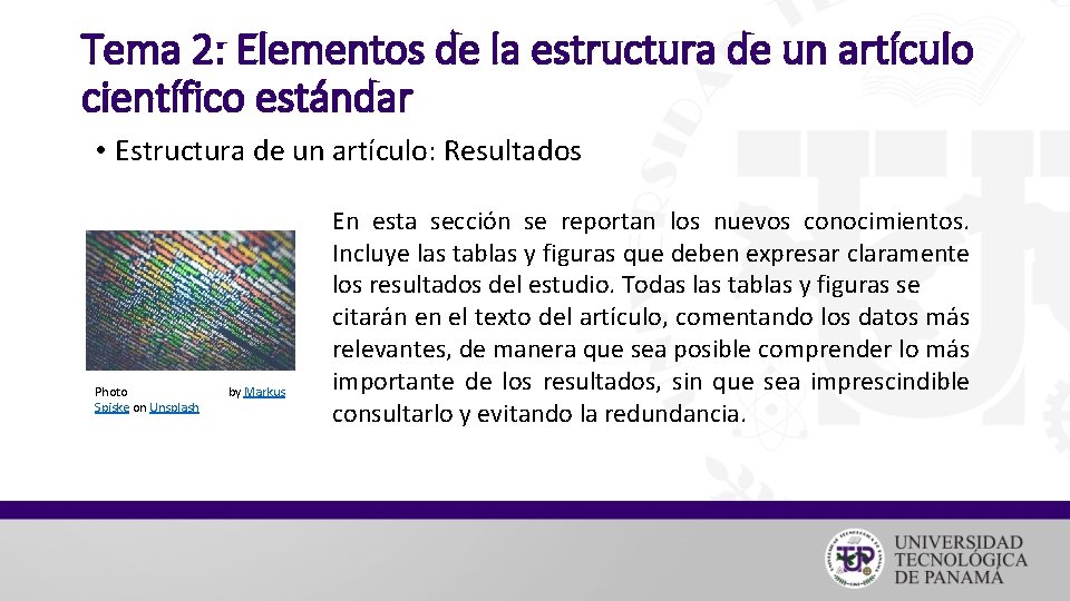 Tema 2: Elementos de la estructura de un artículo científico estándar • Estructura de