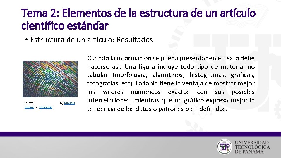 Tema 2: Elementos de la estructura de un artículo científico estándar • Estructura de