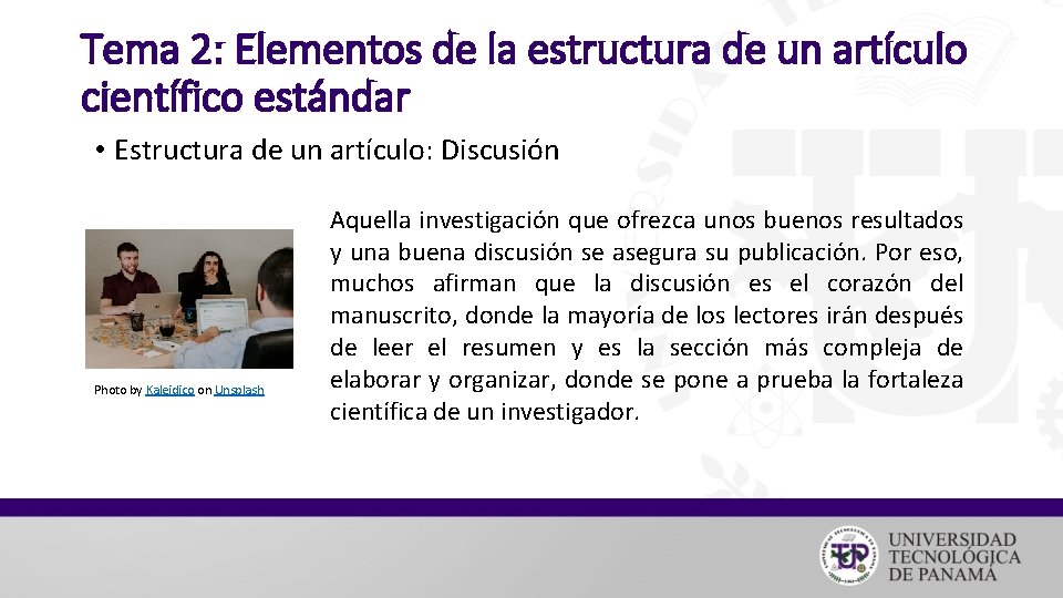 Tema 2: Elementos de la estructura de un artículo científico estándar • Estructura de