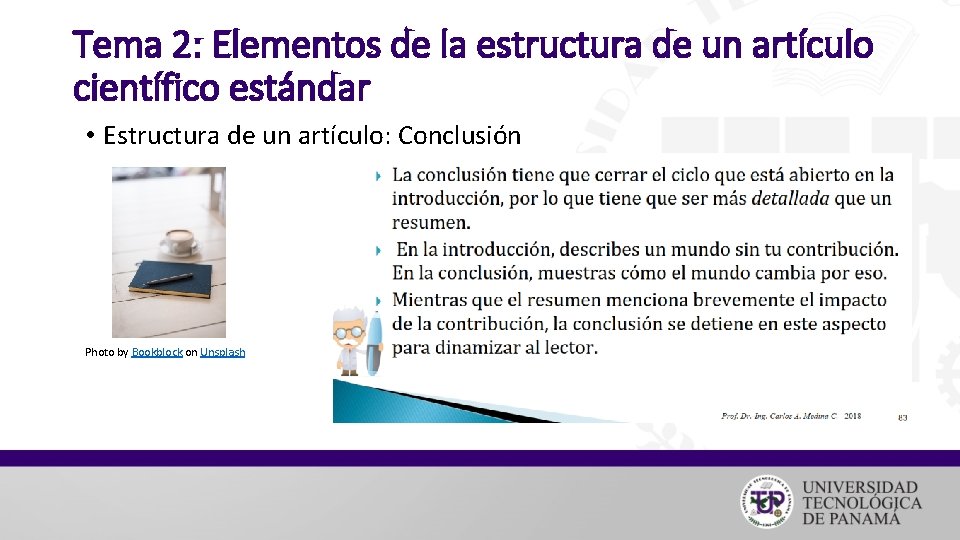 Tema 2: Elementos de la estructura de un artículo científico estándar • Estructura de