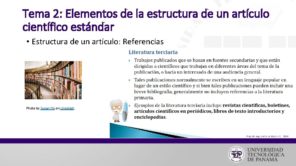 Tema 2: Elementos de la estructura de un artículo científico estándar • Estructura de