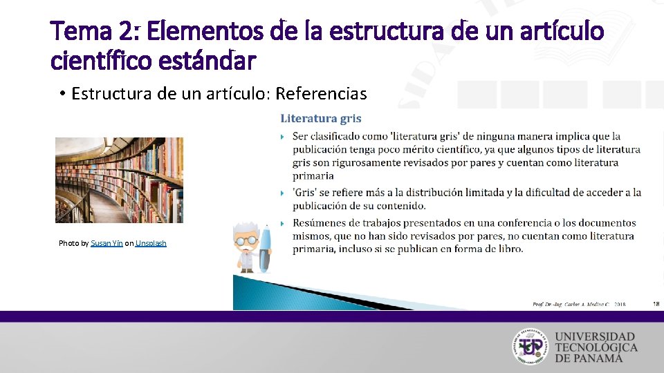 Tema 2: Elementos de la estructura de un artículo científico estándar • Estructura de