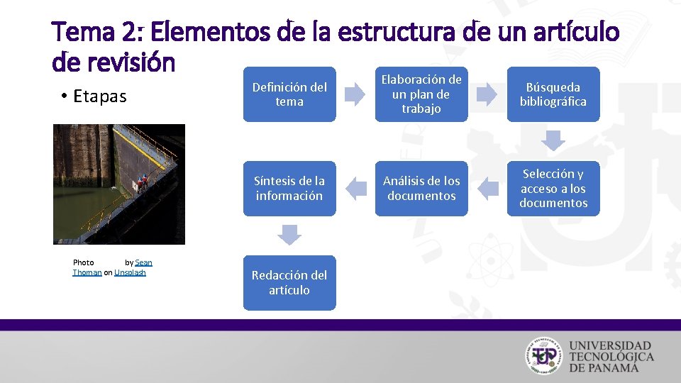 Tema 2: Elementos de la estructura de un artículo de revisión Elaboración de •