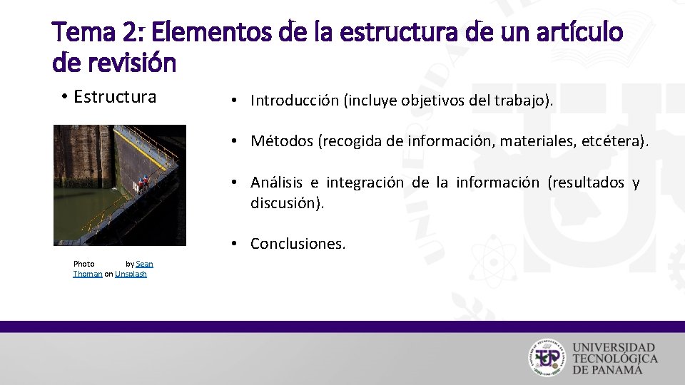 Tema 2: Elementos de la estructura de un artículo de revisión • Estructura •