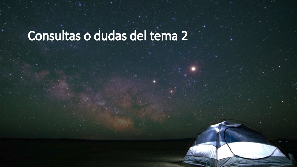 Consultas o dudas del tema 2 