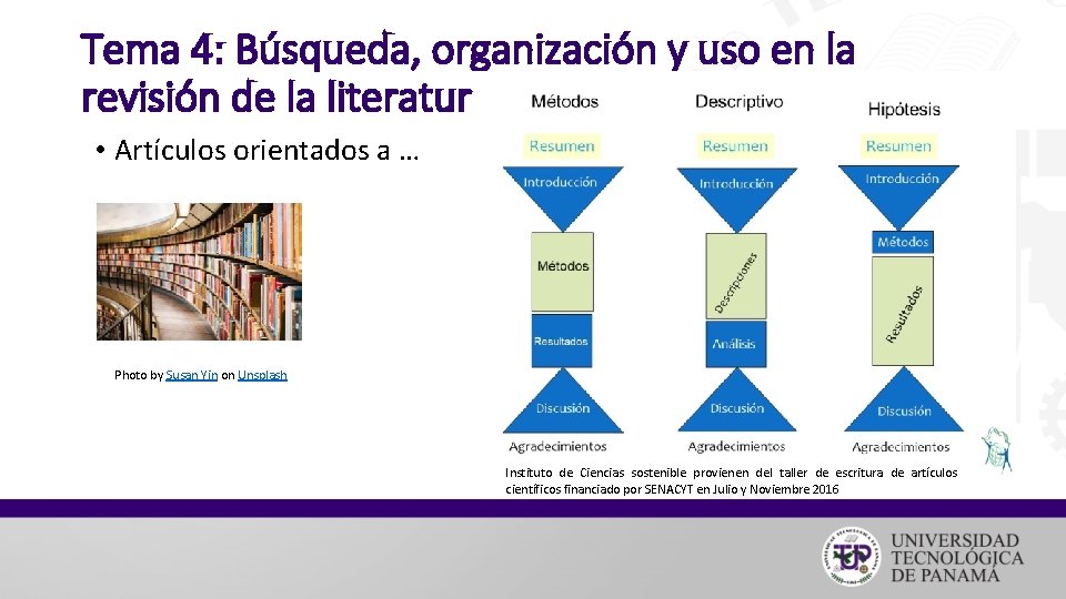 Tema 4: Búsqueda, organización y uso en la revisión de la literatura • Artículos