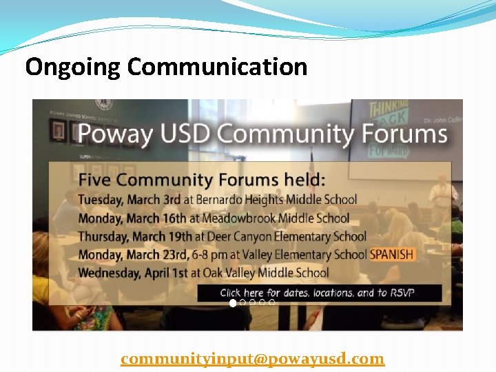 Ongoing Communication communityinput@powayusd. com 