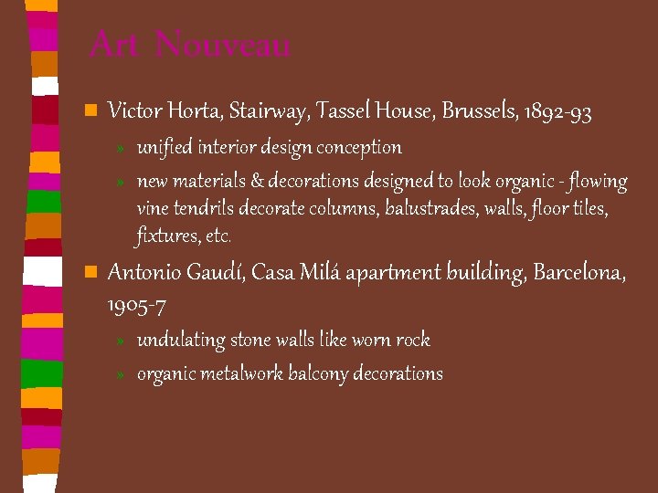 Art Nouveau n Victor Horta, Stairway, Tassel House, Brussels, 1892 -93 » unified interior