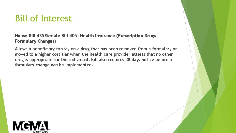 Bill of Interest House Bill 435/Senate Bill 405: Health Insurance (Prescription Drugs – Formulary