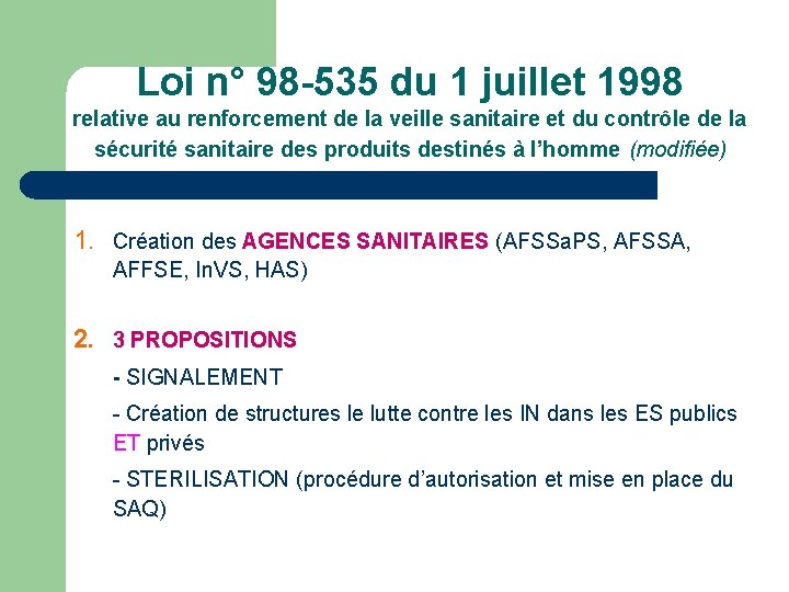 Loi n° 98 -535 du 1 juillet 1998 relative au renforcement de la veille