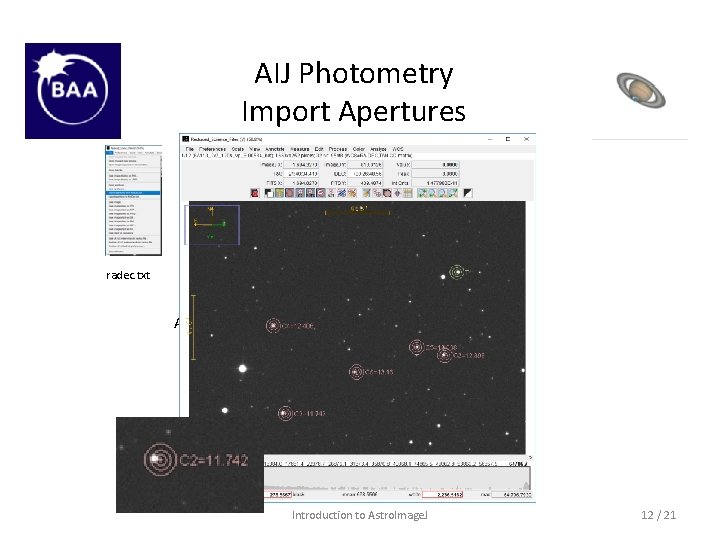 AIJ Photometry Import Apertures radec. txt AIJ Toolbar | File | Import | Image
