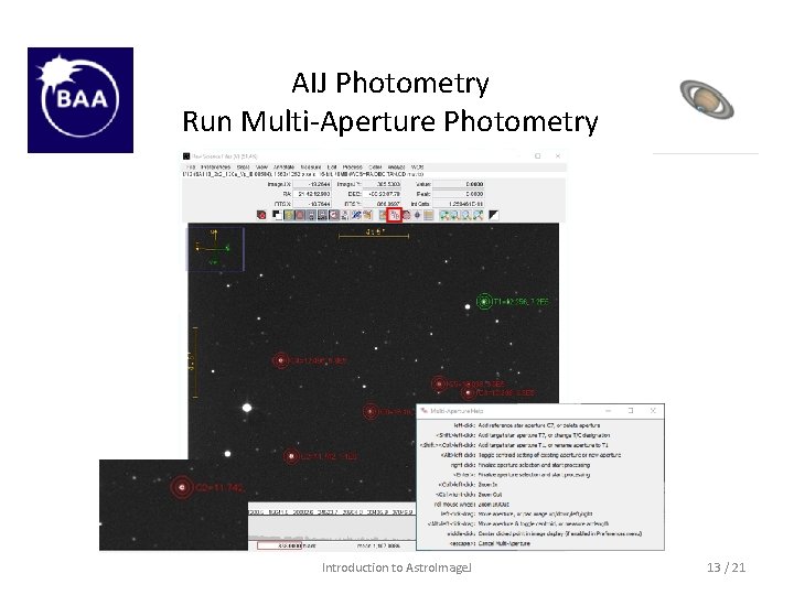 AIJ Photometry Run Multi-Aperture Photometry AIJ Toolbar | File | Import | Image Sequence.
