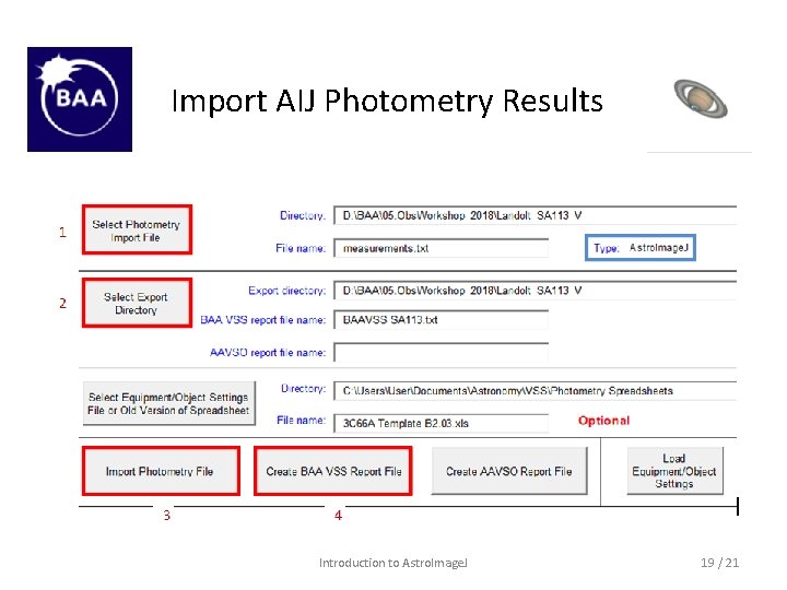 Import AIJ Photometry Results Introduction to Astro. Image. J 19 / 21 