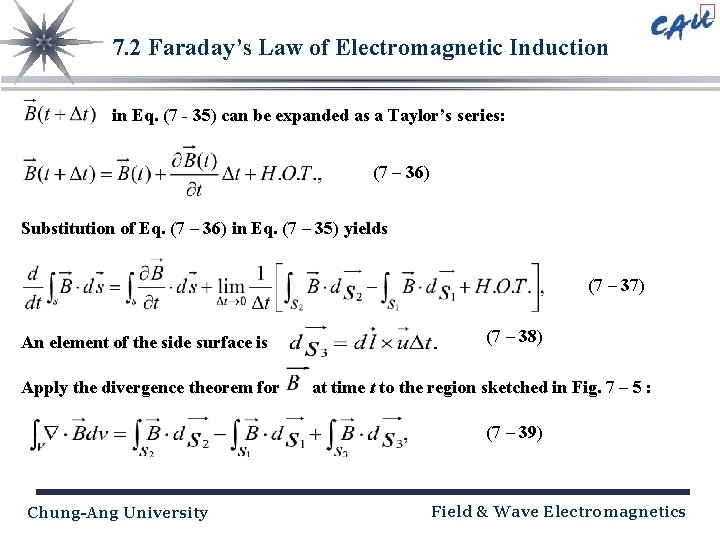 7. 2 Faraday’s Law of Electromagnetic Induction in Eq. (7 - 35) can be