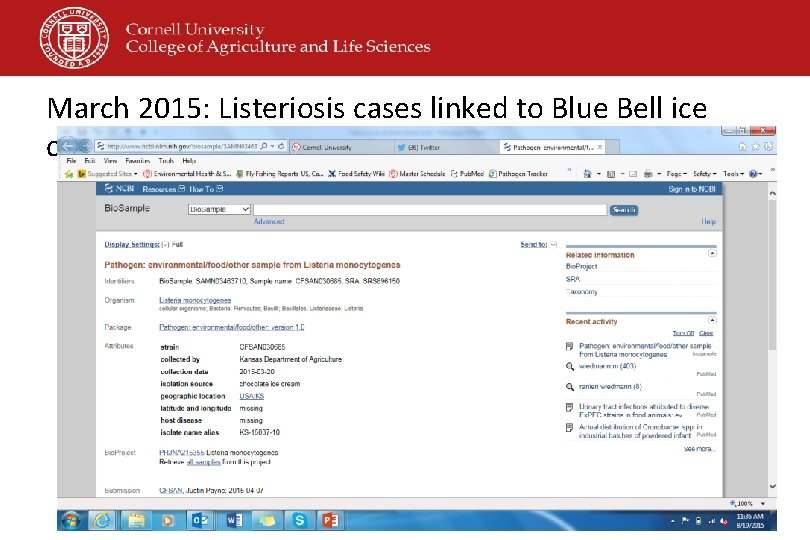 March 2015: Listeriosis cases linked to Blue Bell ice cream 