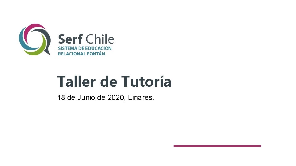 Taller de Tutoría 18 de Junio de 2020, Linares. 