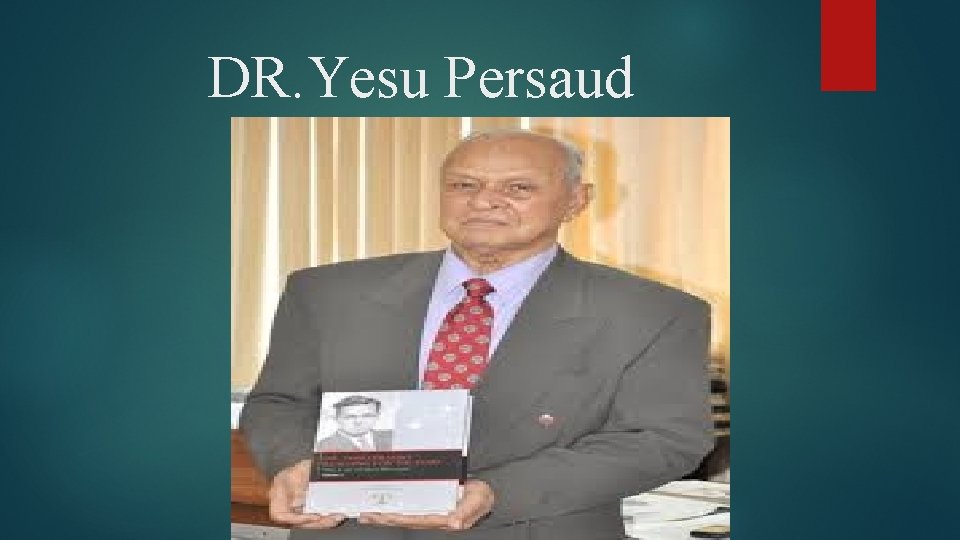 DR. Yesu Persaud 