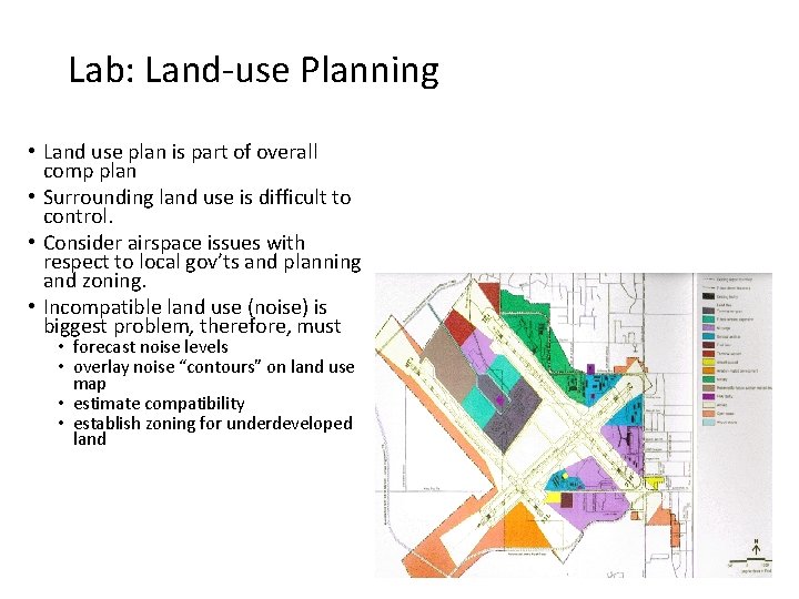 Lab: Land-use Planning • Land use plan is part of overall comp plan •